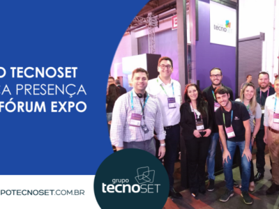 Grupo-Tecnoset-marca-presenca-no-IT-Forum-Expo